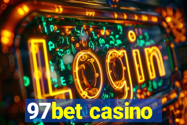 97bet casino